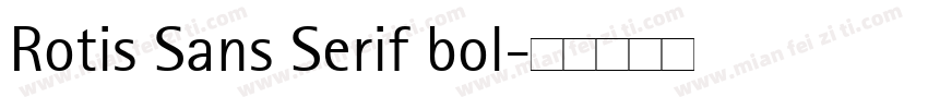 Rotis Sans Serif bol字体转换